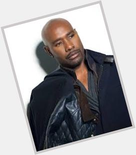 HAPPY BIRTHDAY 

Morris Chestnut 