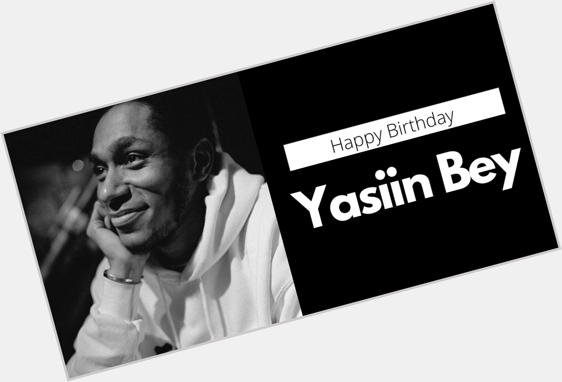 Happy Birthday Yasiin Bey AKA Mos Def! 