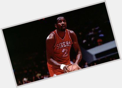 Happy Birthday to the late Legend, Moses Malone!  
