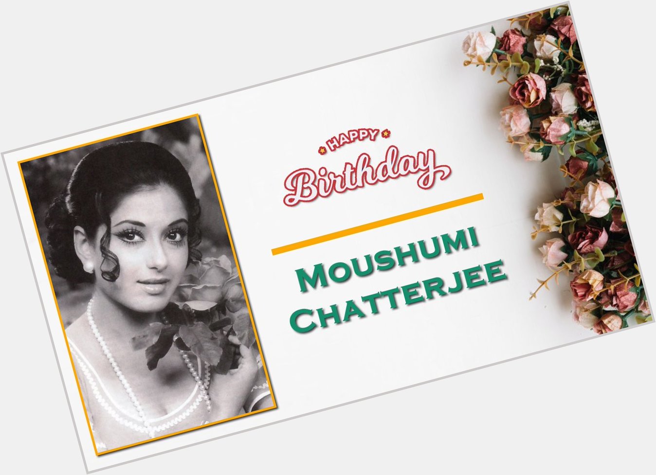 Happy Birthday Moushumi Chatterjee    
