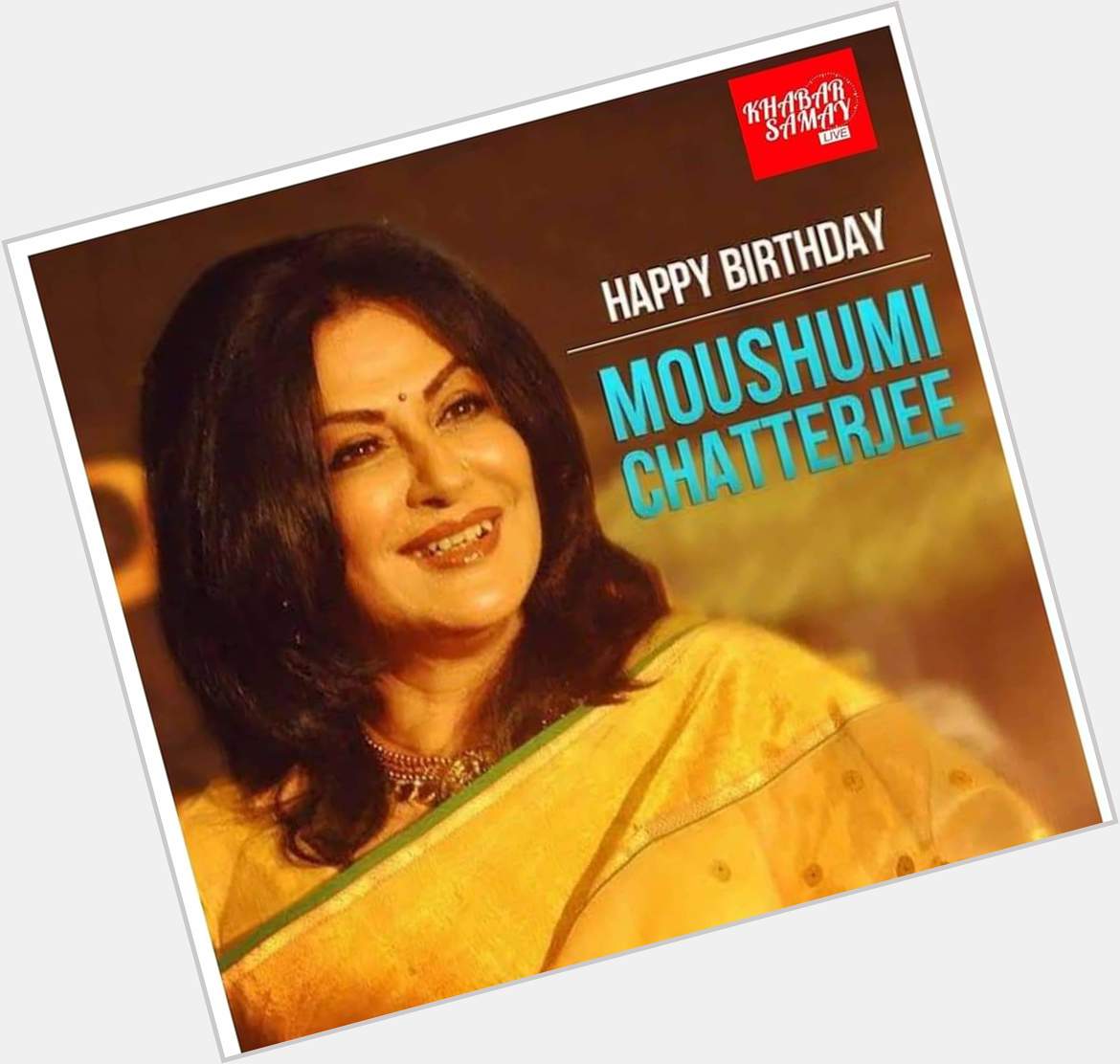 Happy Birthday to  Moushumi Chatterjee (April,26) 