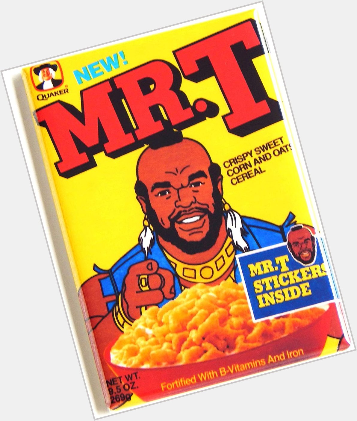  My closest encounter with Mr. T was with his cereal.  Happy Birthday Mr. T! 