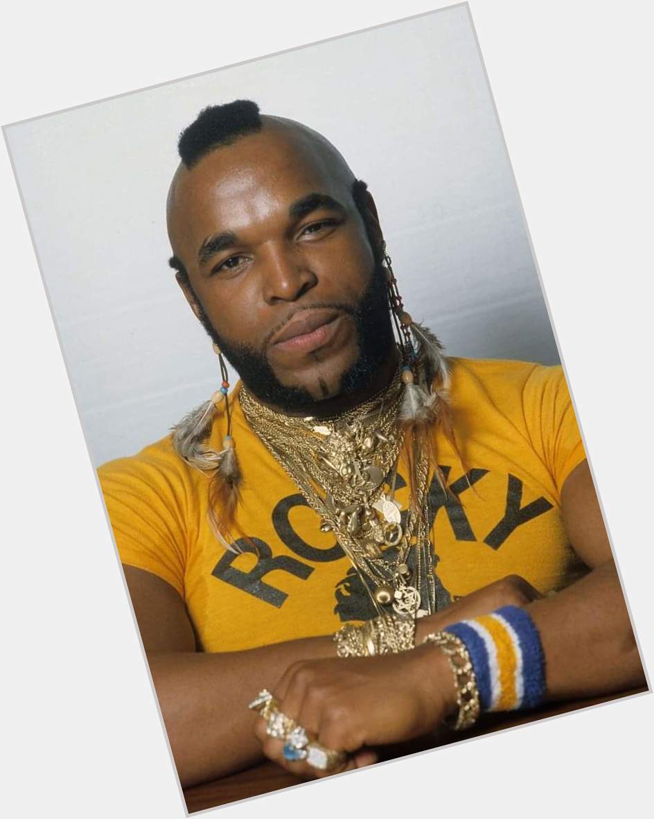 Happy Birthday to Lawrence Taraud, better known as Mr. T., who turns 70 today! 