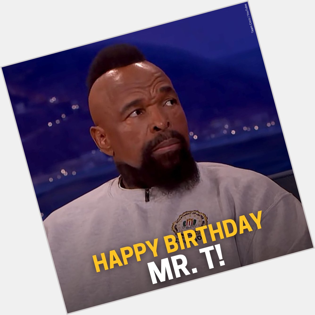 I pity the fool who doesn\t wish Mr. T a happy birthday! 