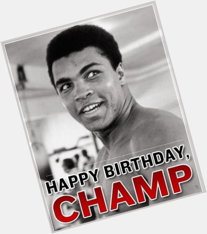 Happy Birthday to Muhammad Ali   