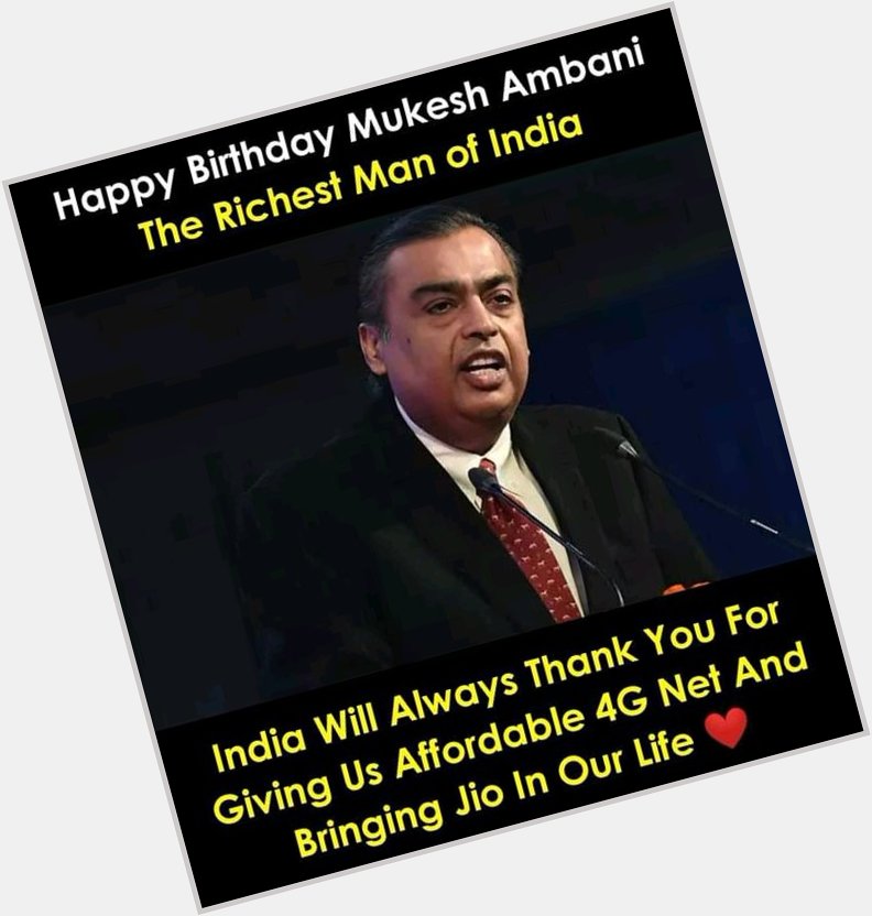 Happy Birthday Mukesh Ambani  