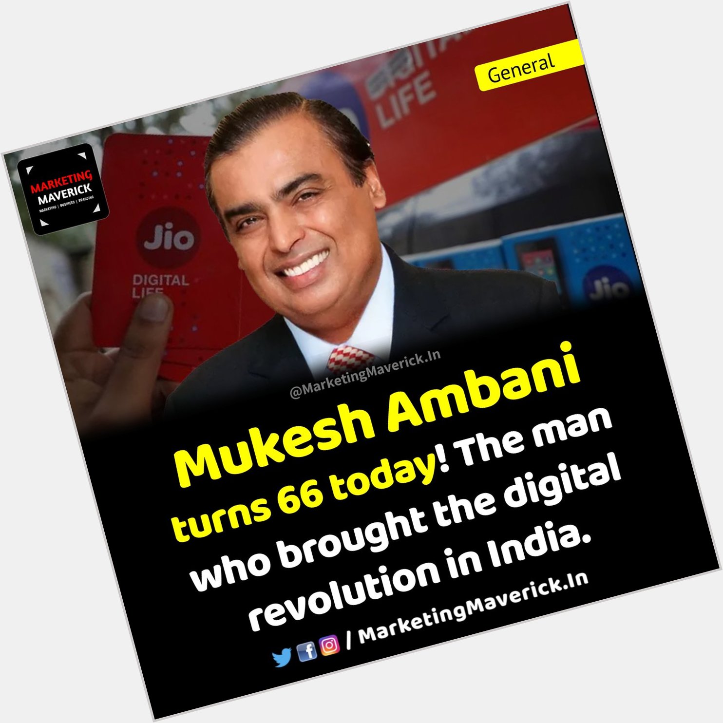 Happy Birthday Mukesh Ambani! The man who brought the digital revolution in India! 