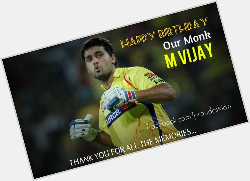 Happy birthday Murali Vijay                              