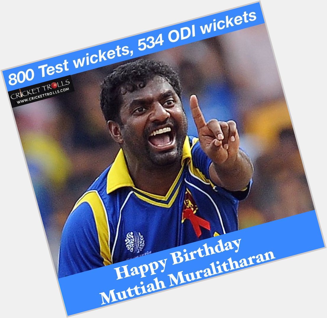 Happy birthday to Muttiah Muralitharan! 