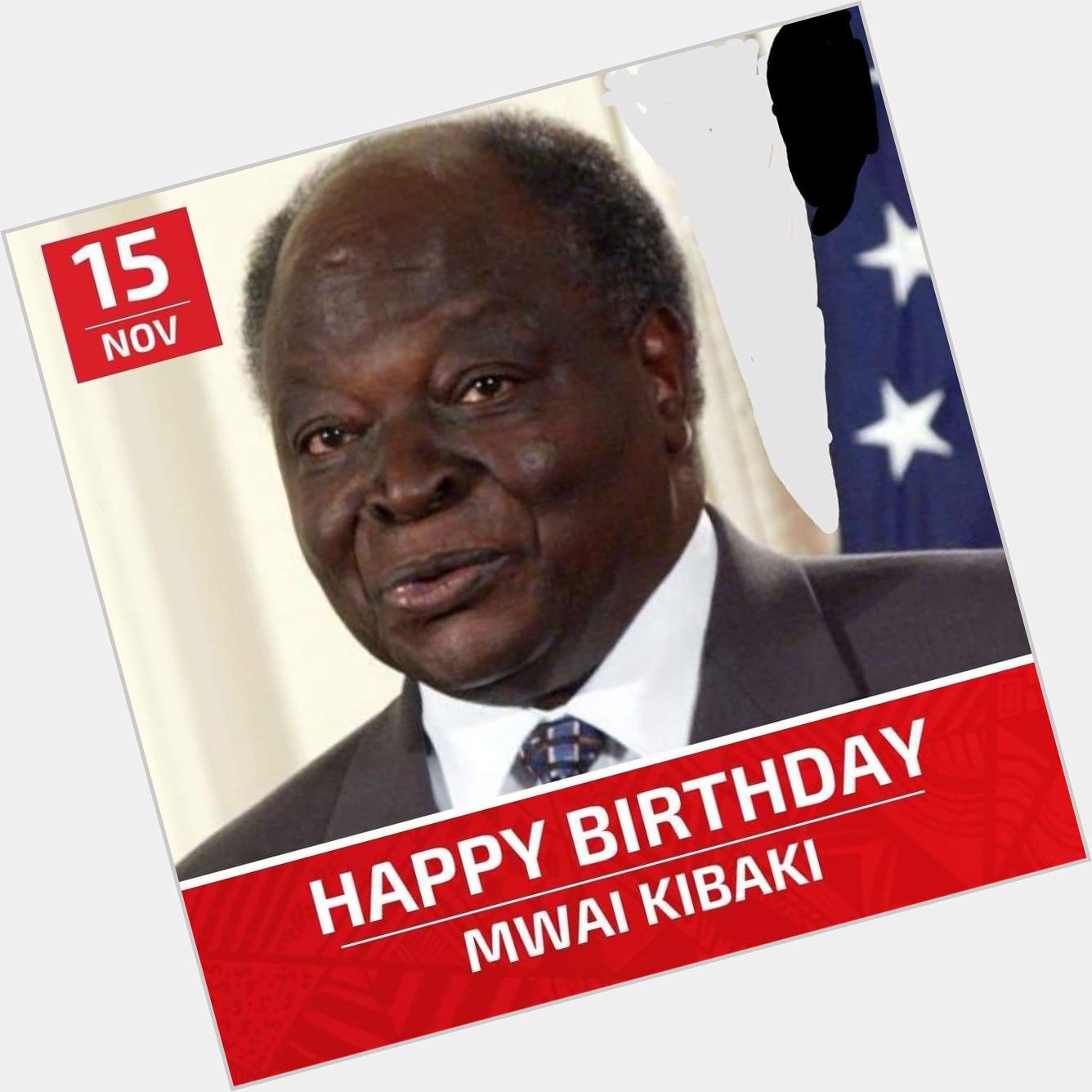 Happy Birthday President Mwai Kibaki. With current Kenya\s economic mess we really miss your leadership 