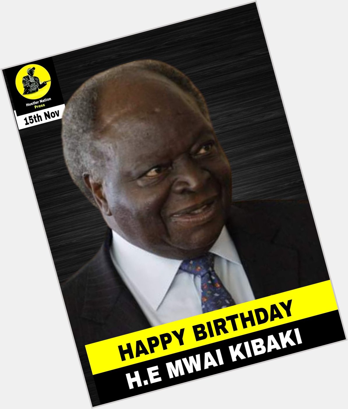 Happy birthday to the father of democracy in Kenya Hon Mwai Kibaki 