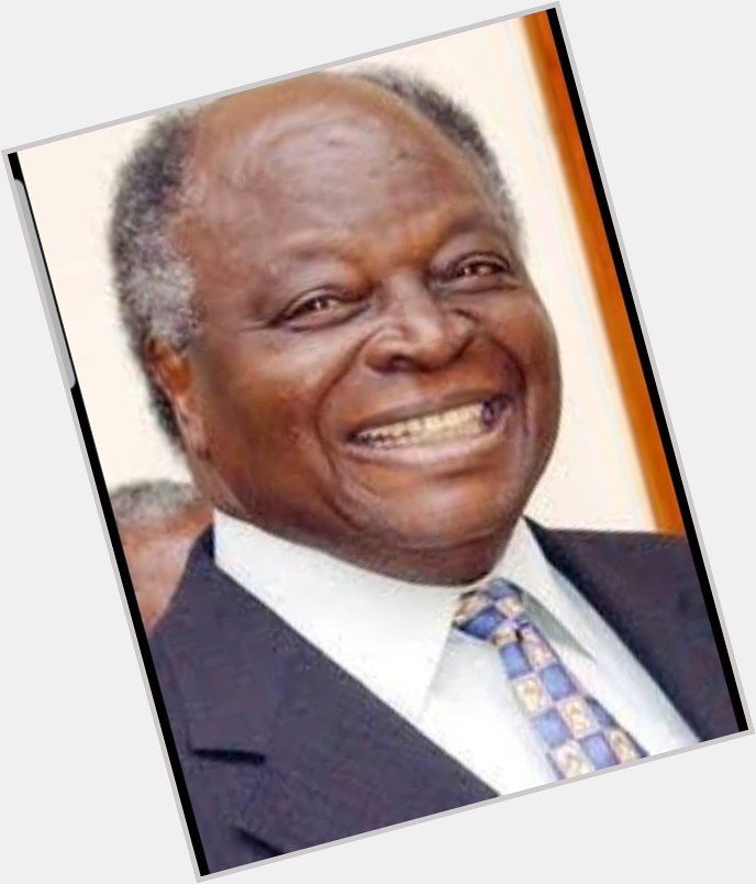  Happy birthday the 3rd President of Kenya Mwai Kibaki. Your work and legacy still lives on... 