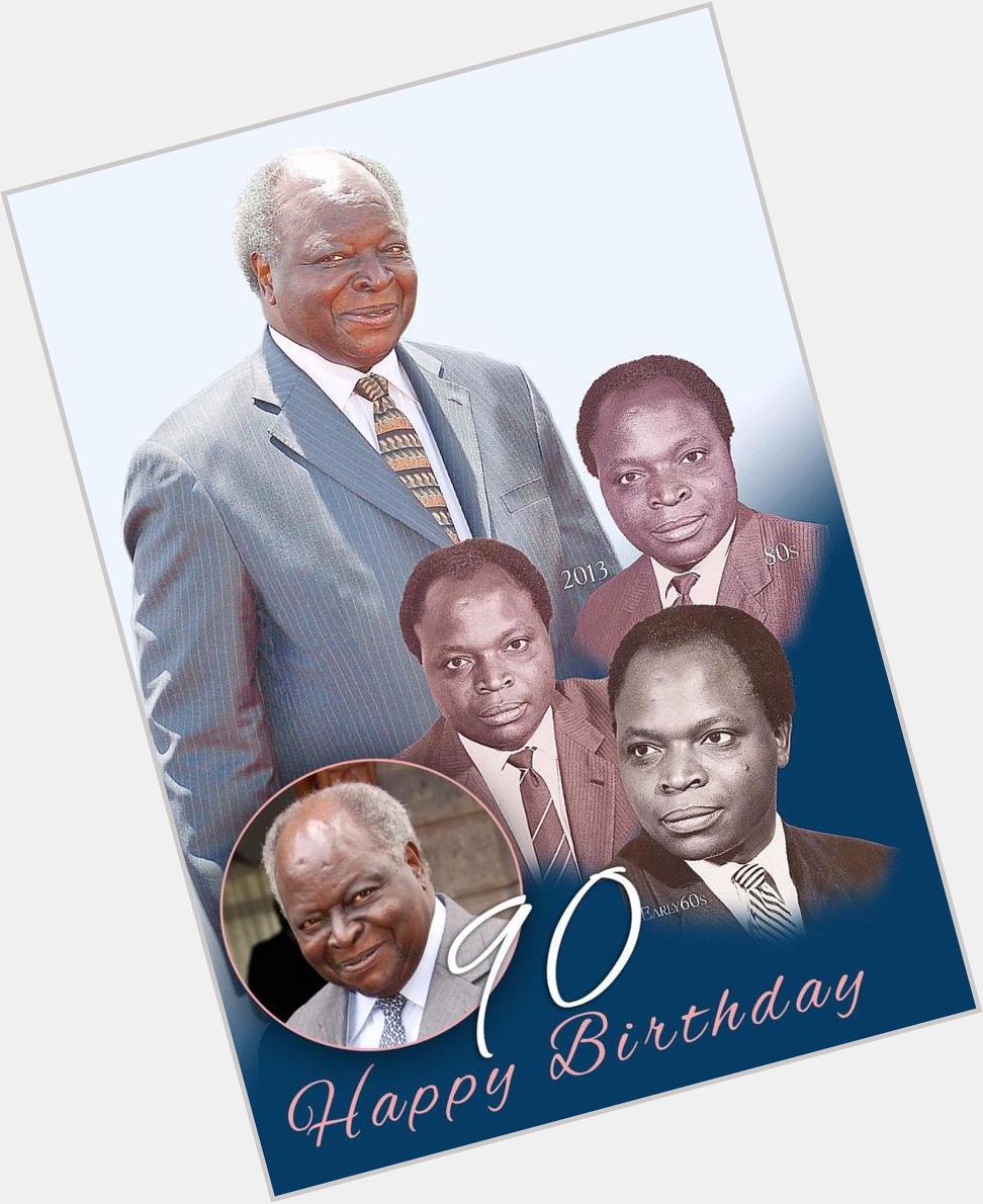 Happy 90th birthday the third President of Kenya, Mwai Kibaki. 
Photo: Courtesy 