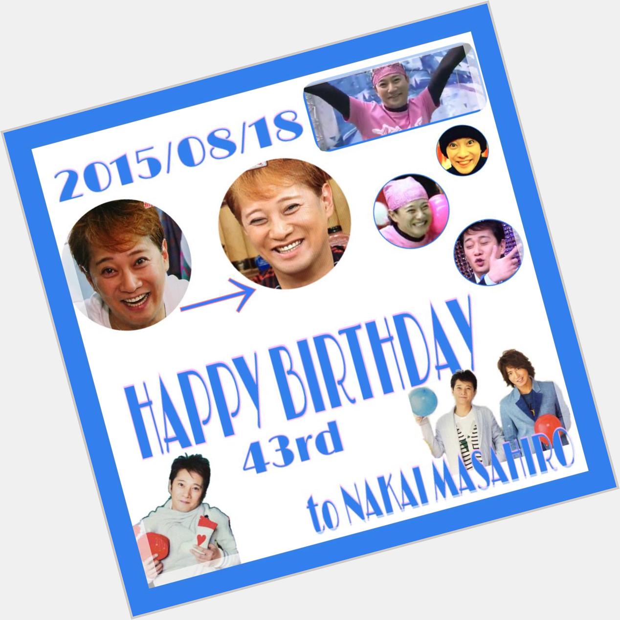  Nakai Masahiro Happy 43rd birthday!!!!!!
I love you forever  . 