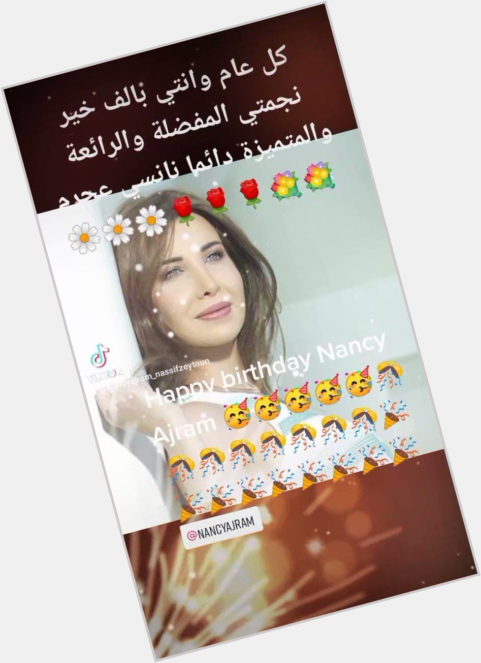 Happy birthday Nancy Ajram                  