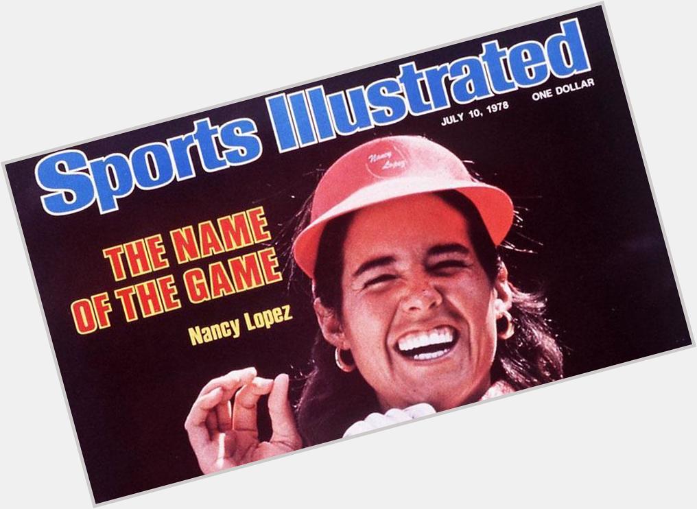 Happy 58th birthday to Nancy Lopez, one of the few female golfers to grace the cover of 