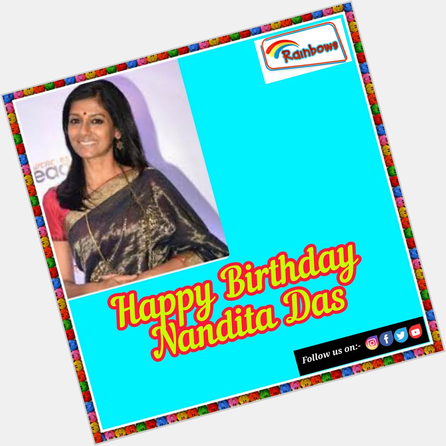 Happy Birthday Nandita Das  