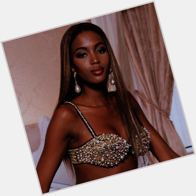 HAPPY BIRTHDAY TO THE QUEEN OF EVERYTHING & THE MOST BEAUTIFUL WOMAN ON EARTH NAOMI CAMPBELL 