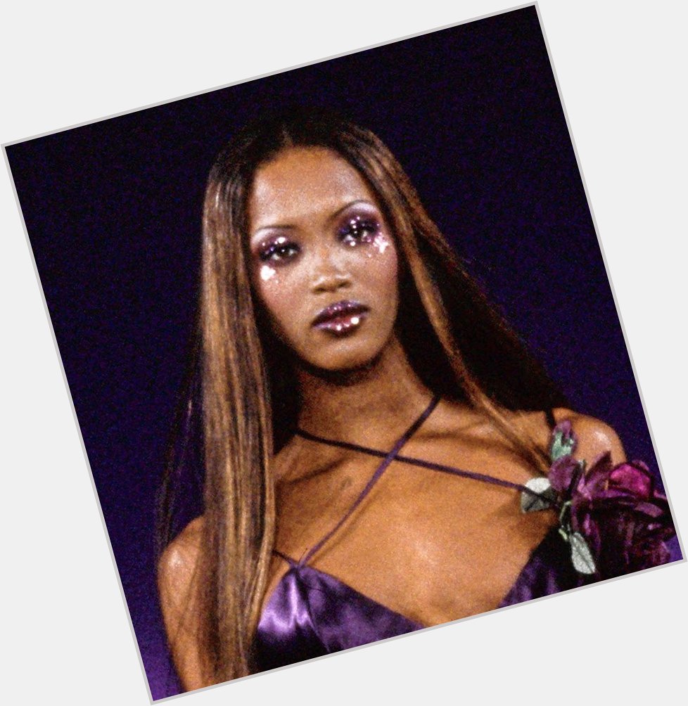 Ooh chile anyways. Stan Naomi Campbell. Happy birthday, Queen  