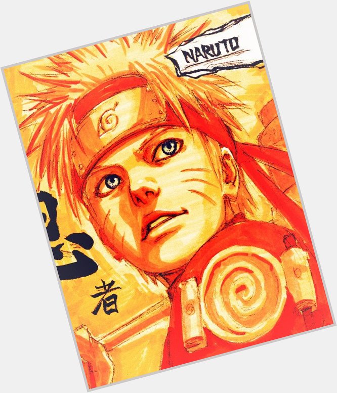 Happy Birthday to Lord 7th and our beloved usuratonkachi Naruto Uzumaki   