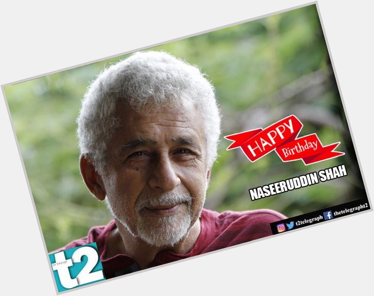 T2 wishes a happy birthday to the legend, Naseeruddin Shah. Thank you for some memorable cinema! 