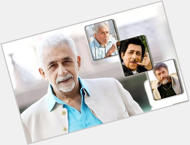 Happy Birthday Naseeruddin Shah: The Man You Know, These Facts You Don t!  