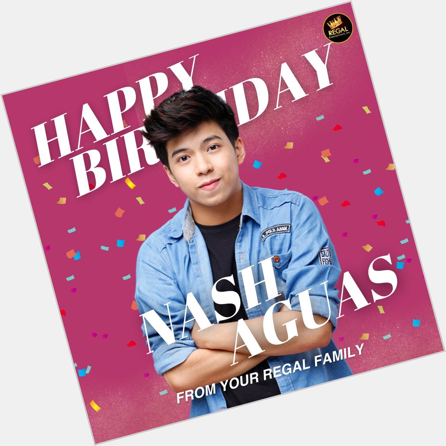 Happy Birthday, Nash Aguas! We wish you all the best in life! From your Regal Family!  