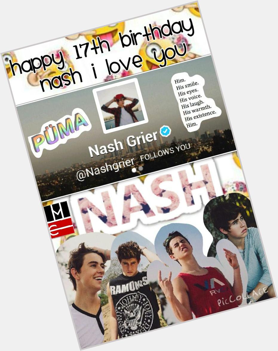 This was just a little edit to say happy birthday to this guy I really love. His name is Nash Grier  
