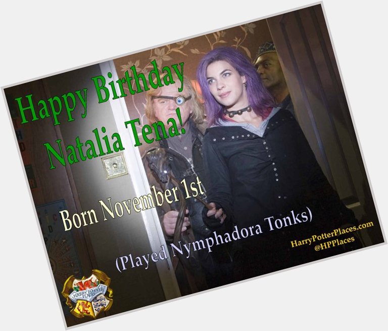 Happy Birthday to Natalia Tena 