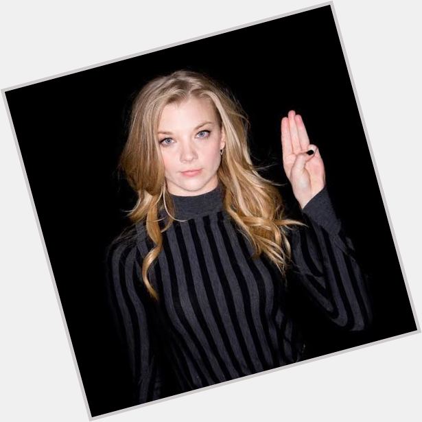 \" Happy 33rd Birthday to our Cressida, the brilliant Natalie Dormer!  