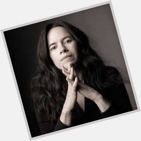 Happy Birthday to Natalie Merchant - 