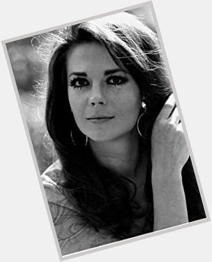 Happy birthday to Natalie Wood, born on this day in 1938.  