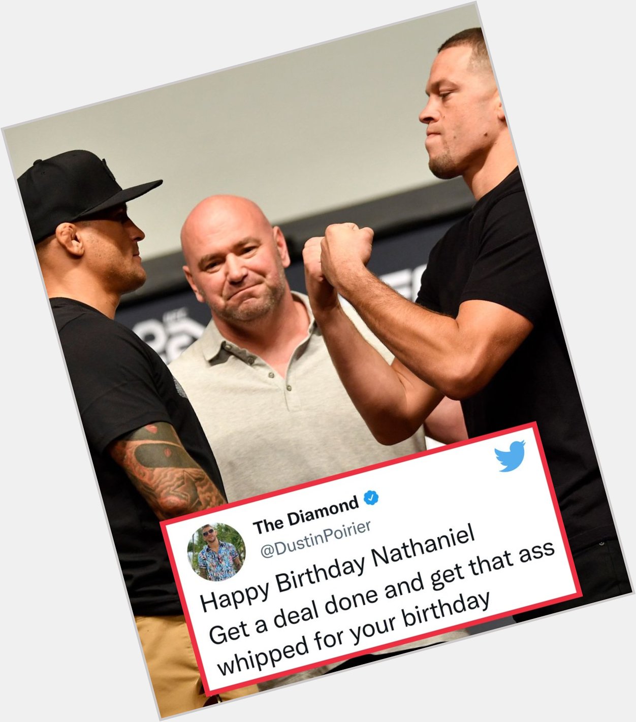 The Diamond sends Nate Diaz a Happy Birthday message (via 