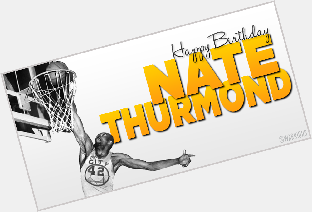 Wishing a very Happy Birthday to Legend & Hall-of-Famer Nate Thurmond! 