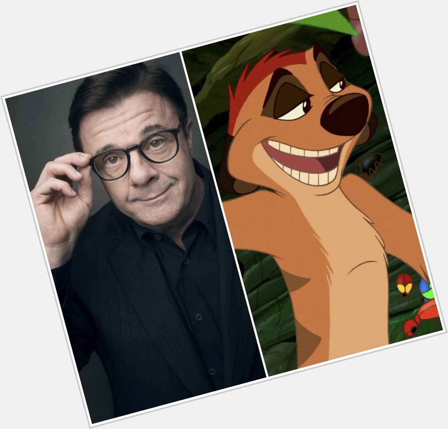 Happy birthday to Nathan Lane, the voice of Timon! 