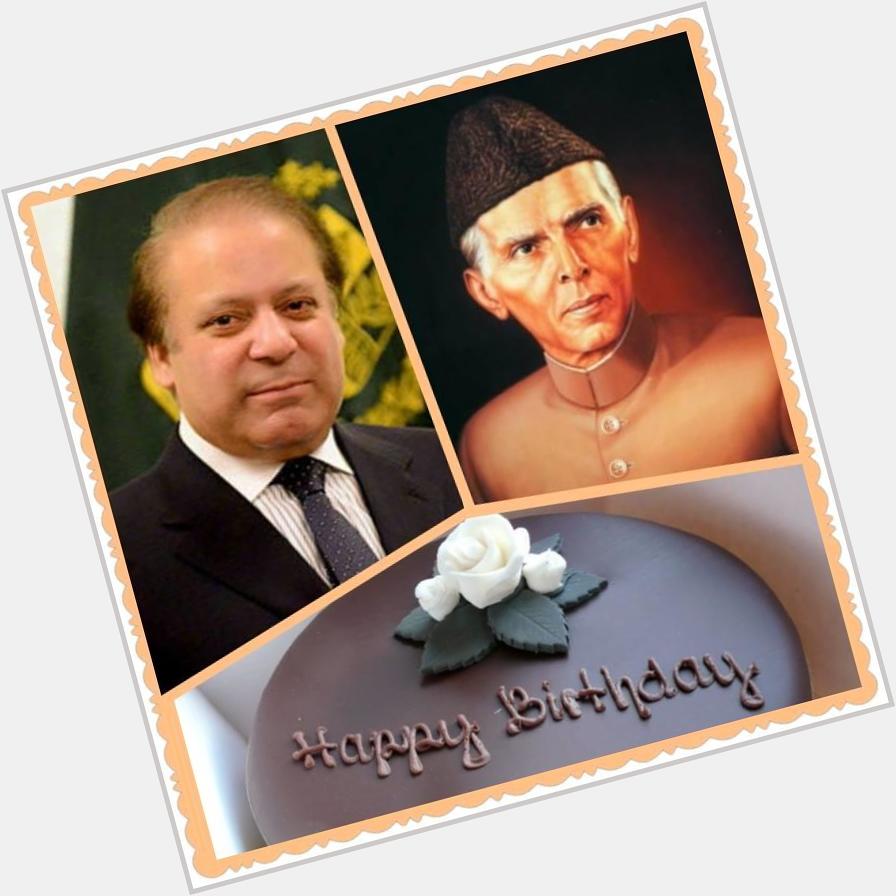 Happy Birthday \"Quaid e Azam Muhammad Ali Jinnah\" & PM \"Nawaz Sharif\" 
