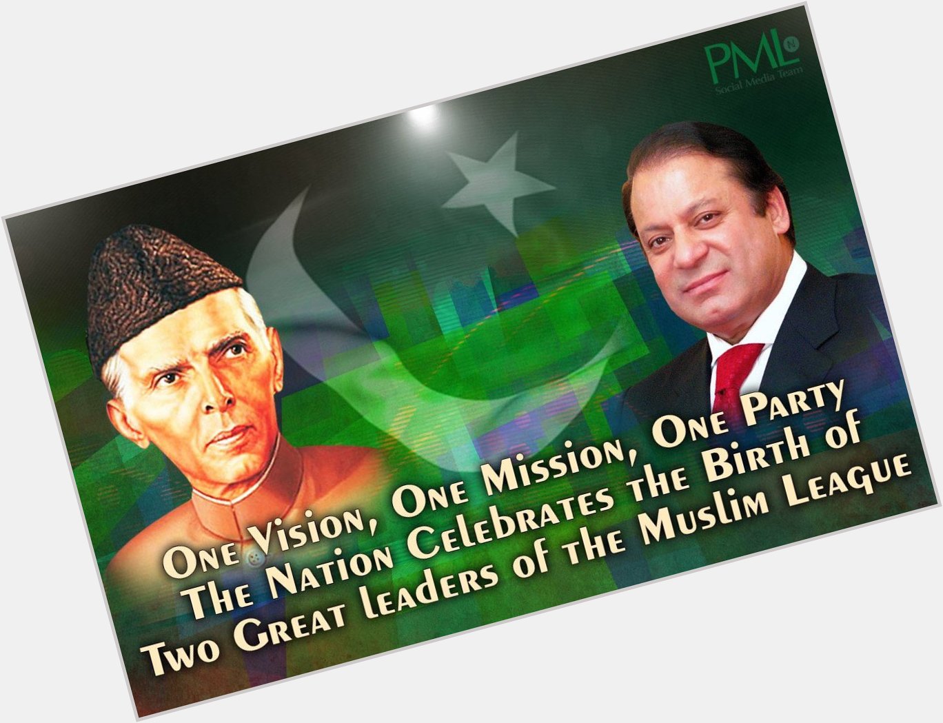 Happy Birthday Quaid E Azam Muhammad Ali Jinnah and Mian Muhammad Nawaz Sharif . 