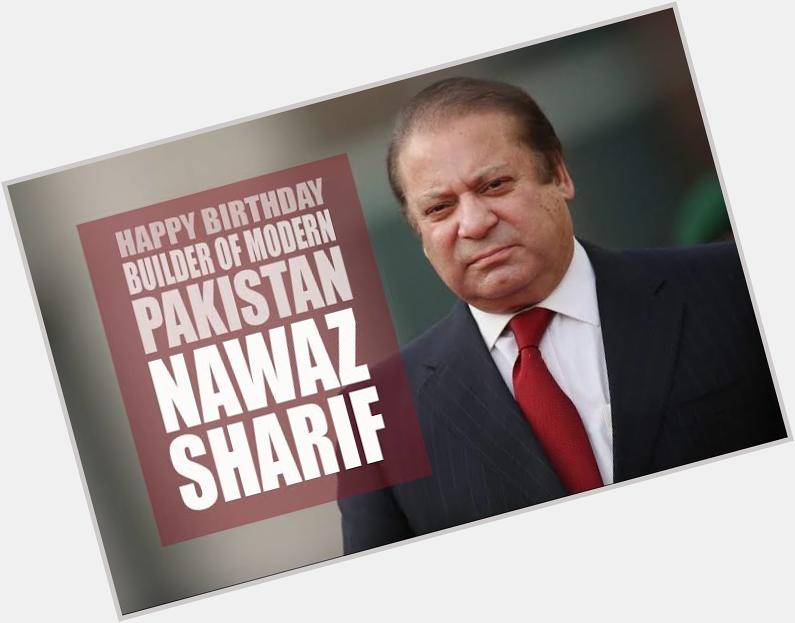 Happy Birthday To My Leader Mian Muhammad Nawaz Sharif.    Allah Bless You Sir Ameen. Thanks.     