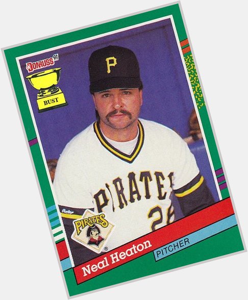 Happy Birthday! Neal Heaton 