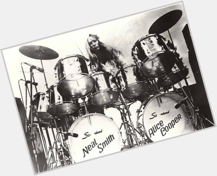 Happy Birthday, Neal Smith, original drummer for Alice Cooper...and one of my drumming inspirations! 
