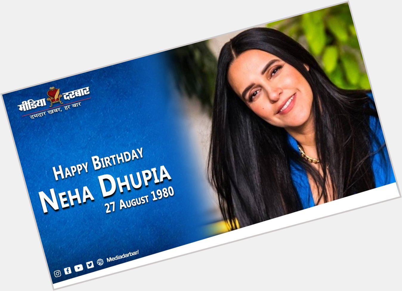 Wishing Happy Birthday To Neha Dhupia  