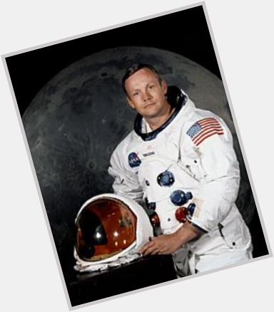 Happy birthday Neil Armstrong! Born 1930, first person to walk on the moon  