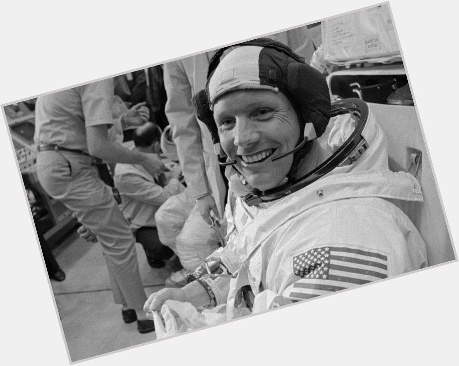Happy Birthday to this guy - Neil Armstrong 