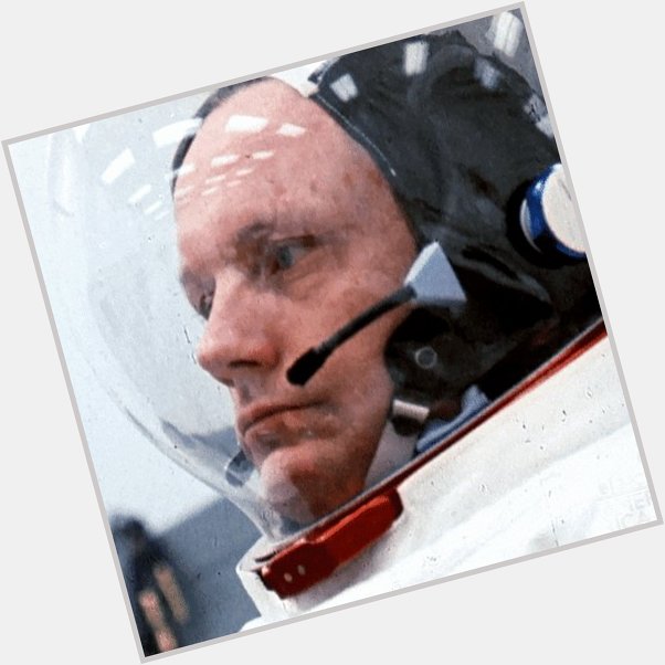 Happy Birthday to the late Neil Armstrong      