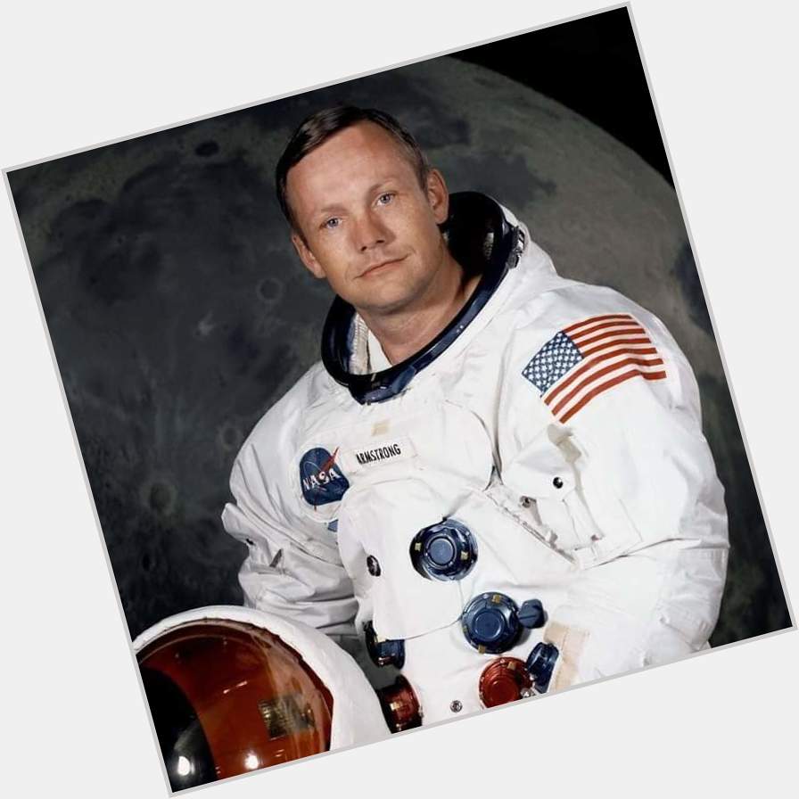 Happy Birthday to the first person on moon, Neil Armstrong  