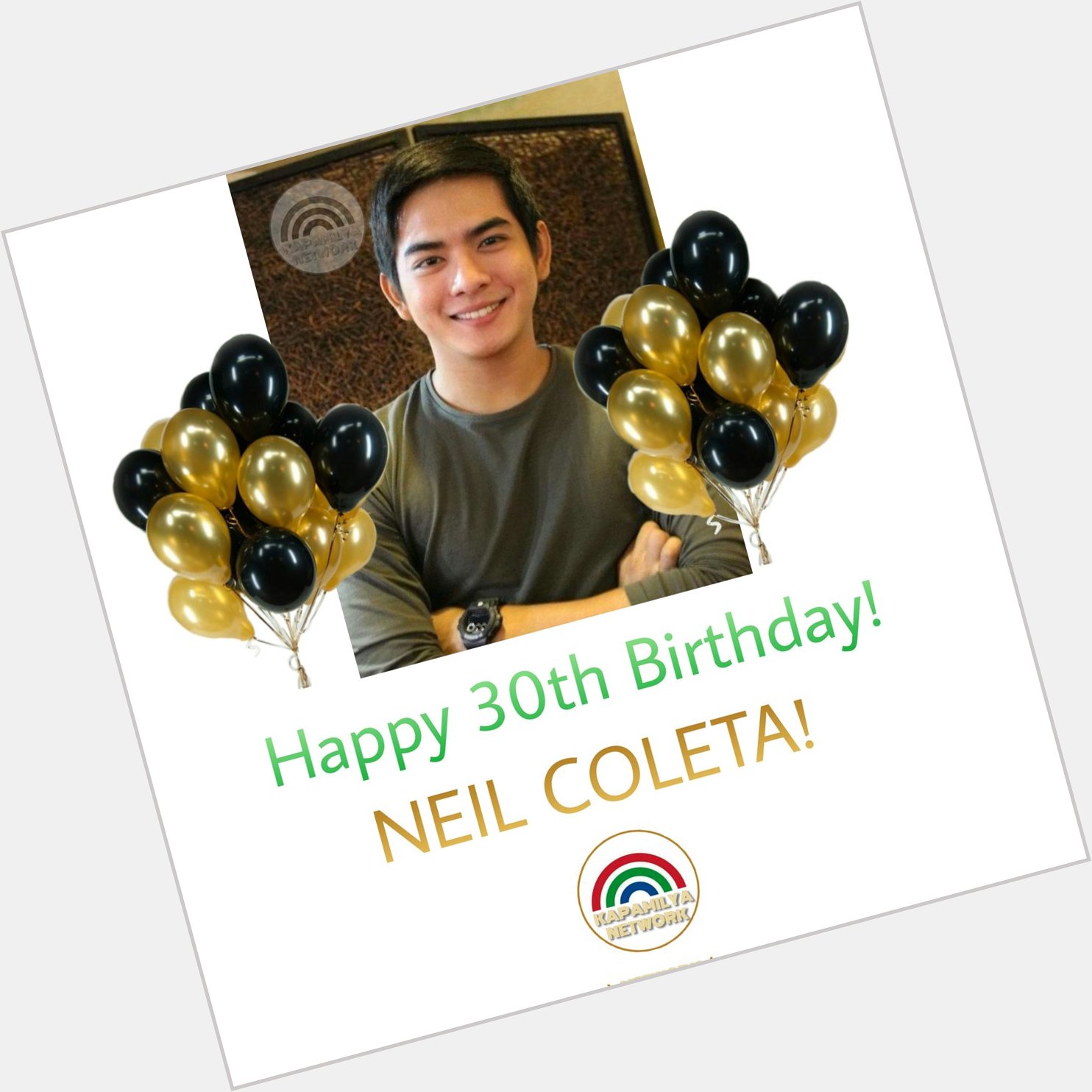 Happy 30th Birthday! Neil Coleta!!! 