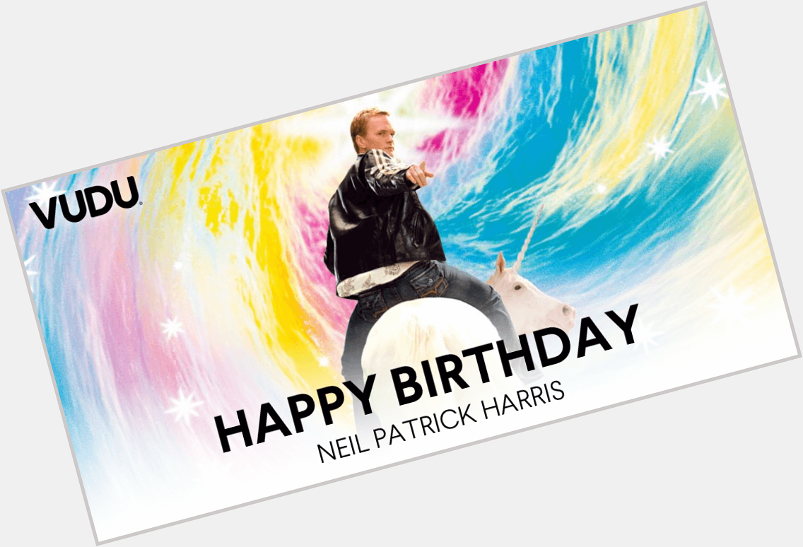 Happy birthday to a truly legen...wait for it...dary one, Neil Patrick Harris. ( 