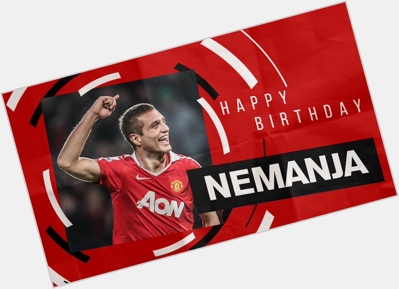 Happy birthday Nemanja Vidic 