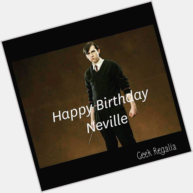 Happy birthday Neville Longbottom!     