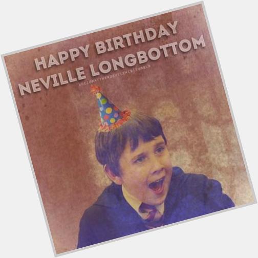  Happy Birthday to Neville Longbottom! 